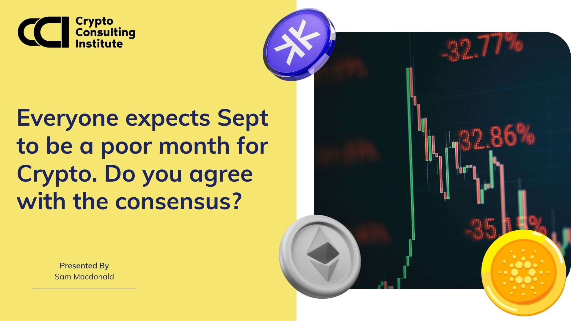 Everyone expects Sept to be a poor month for Crypto. Do you agree with the consensus?