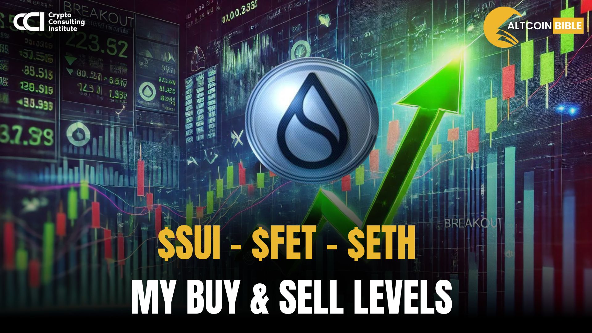 $SUI - $FET - $ETH  My BUY & SELL levels